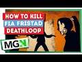 Deathloop - How to Kill Fia -  Fristad Rock