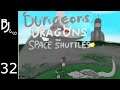 Dungeons Dragons and Spaceshuttles - Ep 32 - Basalt, Ferreboron, Prudentium arrows
