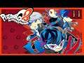Everyone is Here! - Blind Run Part 11 | Persona Q2: New Cinema Labyrinth [Stream 280]