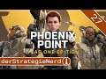 Phoenix Point Year One Edition #25 | Athron Kanoniere vernichten | lets play gameplay deutsch blind
