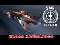 Star Citizen 3.8.2 - Space Ambulance - Mr. Mykah & BinPin join me for some space fun