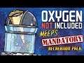 Staring into Space - Oxygen Not Included Gameplay - Meep's Mandatory Recreation Pack