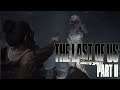 The Last of Us™ Part II ☠️ #03 - Erwischt (Survival Horror)
