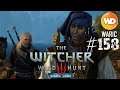 The Witcher 3 - FR - Episode 158 - Des rivages lointains d'Ophir