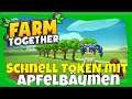 Token verdienen mit Apfelbäumen #06 Anfänger Guide Tipps & Tricks Farm Together Deutsch