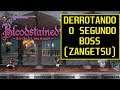 Bloodstaneid  - Como derrotar o Segundo Boss Zangetsu
