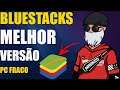 BLUESTACKS 4.32 SEM QUEDA DE FPS! MELHOR EMULADOR PARA PC FRACO - 2021