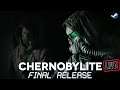*CHERNOBYLITE* Full Release LIVE!!!!