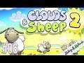 Clouds and Sheeps 2 #06 | Lets Play Clouds and Sheeps 2