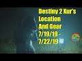 Destiny 2 Xur's Location And Gear 7/19/19 - 7/22/19