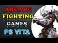 Arena Fighting Games PS Vita Games List (Alphabet Order)