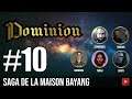 [FR] #JDR - Dominion 🎇 Episode #10