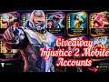 Giveaway 15M Account iOS & Android | Injustice 2 Mobile.....!