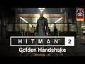 Hitman 2 - 07 - Golden Handshake [GER Let's Play]