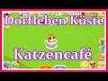Katzencafé - Eventquest / Dorfleben Küste / #40