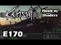 Kenshi Noob w/ Shaders - Live/4k/UHD - E170 While we wait for the attack, let's do some training!