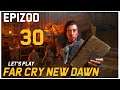 Let's Play Far Cry New Dawn - Epizod 30