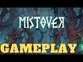 MISTOVER Gameplay