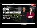 Ozan German Yılın İlk 11'inin Seçiyor | Sezon Değerlendirmesi