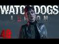 Tech Takeover | Watch_Dogs Legion #48/Finale