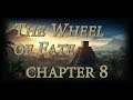 The Wheel of Fate Chapter 8 - Europa Universalis 4 Narrative Let's Play