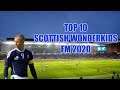 TOP 10 Scottish Wonderkids - Football Manager 2020