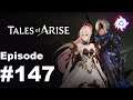 Zercon Plays Tales of Arise - #147