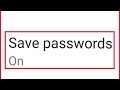 Chrome | Save Password settings in Android