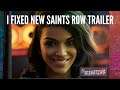 I Fixed New Saints Row Reboot Trailer