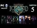 Icewind Dale Enhanced Edition (Gameplay en Español, PC) Capitulo 5 Criptas del Valle de las Sombras
