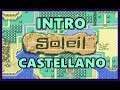 Intro Soleil / Ragnacenty / Crusader of Centy | Castellano EP.0