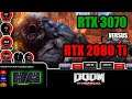 RTX 3070 vs RTX 2080 Ti | Test in Doom Eternal