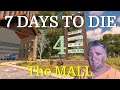 THE MALL  |  7 DAYS TO DIE  |  Lesson 4