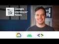 Android 12 live AOSP, Dev Summits 2021, GKE workload metrics, and more!