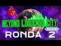 BEYOND LOQUENDO CITY | RONDA 2 | [Algo sobre la Confianza]