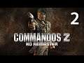 Прохождение Commandos 2 - HD Remaster [Без Комментариев] Часть 2: Учебный лагерь 2.