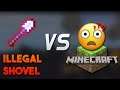 Confusing Minecraft with an illegal shovel