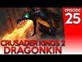 Crusader Kings 2 Dragonkin 25: Consolidating Dejure