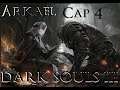 Dark Souls 3 | Cap 4 | Bajo los muros