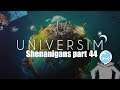 FORGETFUL CREATOR : The Universim Shenanigans part 44