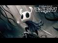 🗡Hollow Knight - (1st Gameplay)+(Trophies🏆)