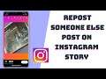 Instagram Update : How To Share Someone Else's Post As Your Story  On Instagram