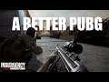 Insurgency Sandstorm can be a better pubg ?