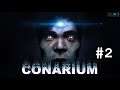 Let's play Conarium [BLIND] #2 - Searching the base