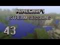 Minecraft Stream Sessions (Hardcore Mode) — Part 43 - Expanding the Village