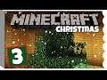 PUTTING UP THE TREE | Minecraft Christmas | #3