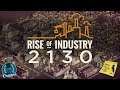Rise Of Industry: "Pero Hemos Causado el Fin del Mundo" Gameplay en Español