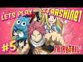 StarShine Plays: Fairy Tail #5