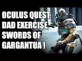 'Swords Of Gargantua' on 'Oculus Quest.'