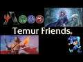 Temur Super Friends - Historic Magic Arena Deck - May 3rd, 2021